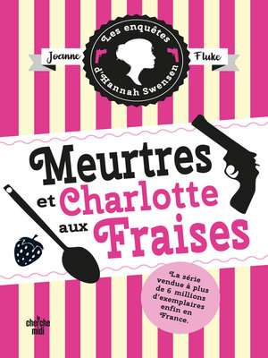 cover image of Meurtres et charlotte aux fraises